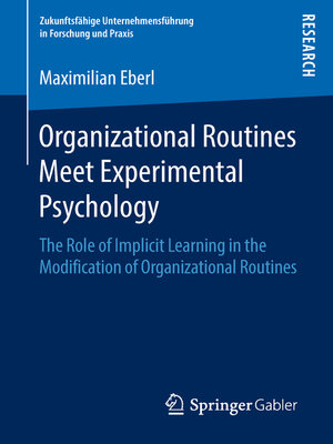 cover image of Organizational Routines Meet Experimental Psychology